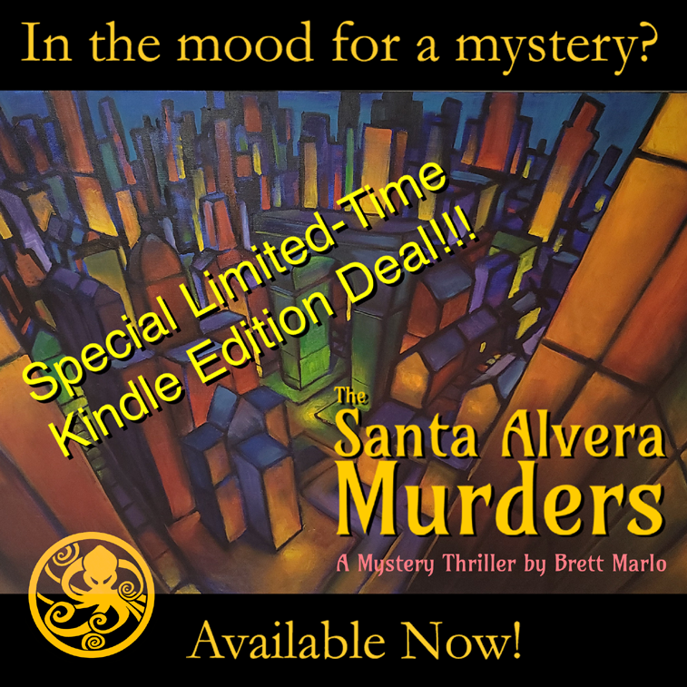 Buildings and the title The Santa Alvera Murders by Brett Marlo.